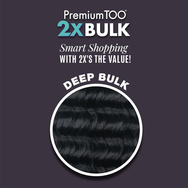 Premium Too 2x Bulk